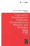 Organization Development in Healthcare cover