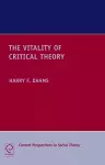 The Vitality of Critical Theory cover