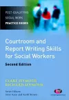 Courtroom and Report Writing Skills for Social Workers cover