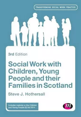 Social Work with Children, Young People and their Families in Scotland cover