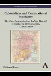 Colonialism and Transnational Psychiatry cover