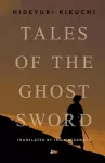 Tales of the Ghost Sword cover