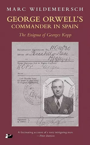 George Orwell’s Commander in Spain cover
