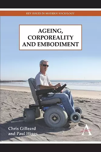 Ageing, Corporeality and Embodiment cover