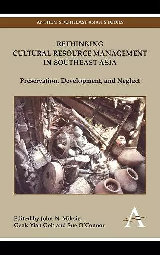 Rethinking Cultural Resource Management in Southeast Asia cover