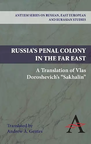 Russia's Penal Colony in the Far East cover