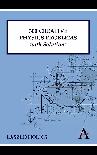 300 Creative Physics Problems with Solutions cover