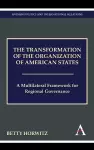 The Transformation of the Organization of American States cover