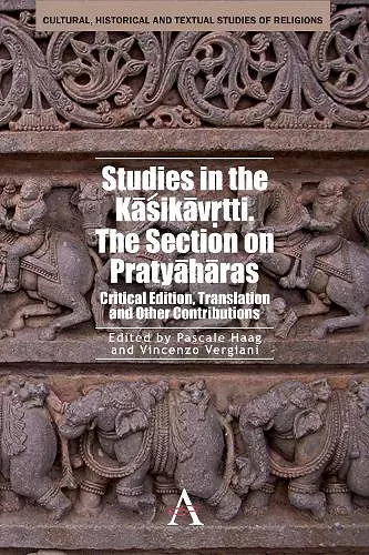 Studies in the Kasikavrtti. The Section on Pratyaharas cover