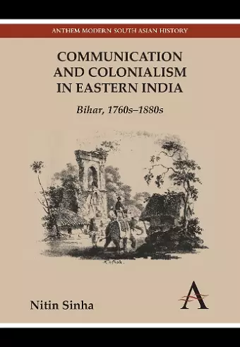 Communication and Colonialism in Eastern India cover