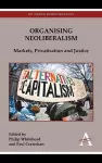 Organising Neoliberalism cover