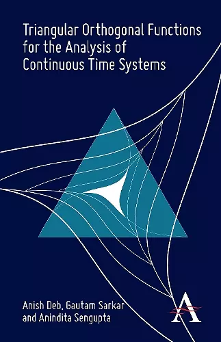 Triangular Orthogonal Functions for the Analysis of Continuous Time Systems cover