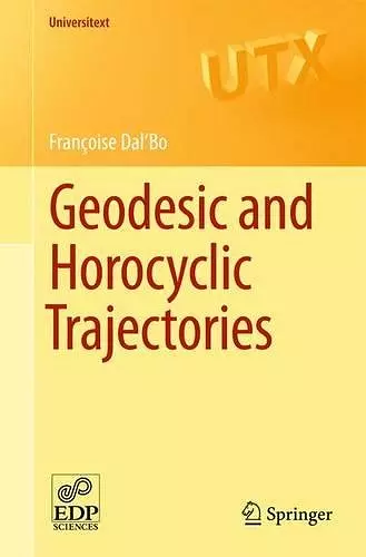 Geodesic and Horocyclic Trajectories cover