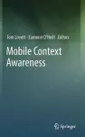 Mobile Context Awareness cover