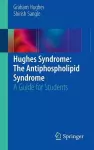 Hughes Syndrome: The Antiphospholipid Syndrome cover