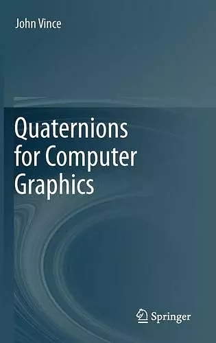 Quaternions for Computer Graphics cover