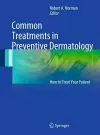 Common Treatments in Preventive Dermatology cover