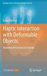 Haptic Interaction with Deformable Objects cover