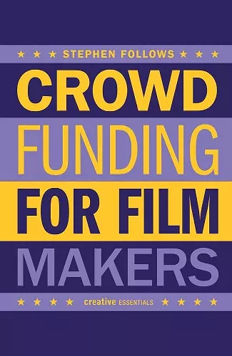 How to Crowdfund Your Film cover