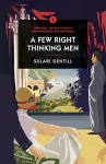 A Few Right Thinking Men cover