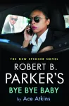 Robert B. Parker's Bye Bye Baby cover