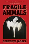 Fragile Animals cover
