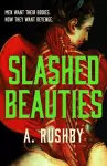Slashed Beauties cover