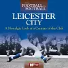 When Football Was Football: Leicester City cover