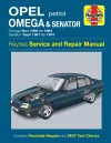 Opel Omega & Senator Petrol (Nov 86 - 94) Haynes Repair Manual cover