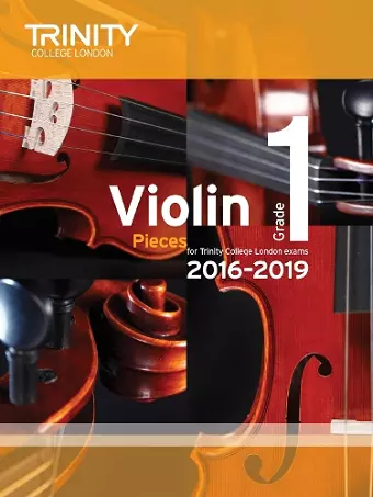 Violin Exam Pieces Grade 1 2016–2019 cover