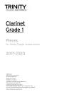 Trinity College London: Clarinet Exam Pieces Grade Grade 1 2017 – 2020 (part only) cover
