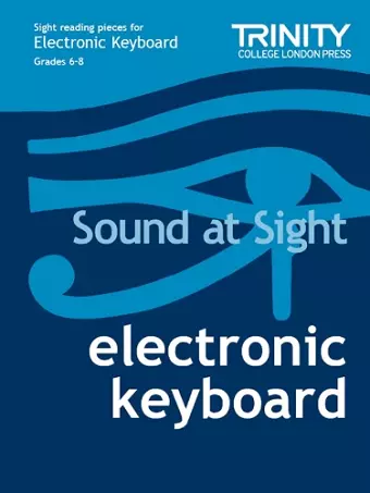 Sound at Sight Electronic Keyboard: Grades 6-8 cover