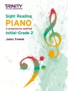 Trinity College London Sight Reading Piano: Initial-Grade 2 cover