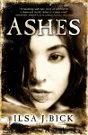 The Ashes Trilogy: Ashes cover