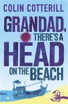 Grandad, There's a Head on the Beach cover