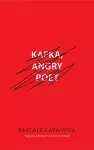 Kafka, Angry Poet cover