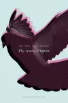 Fly Away, Pigeon cover