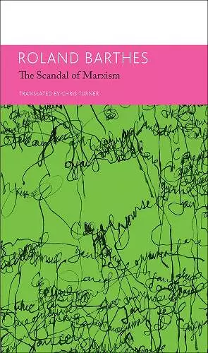 "The 'Scandal' of Marxism" and Other Writings on Politics cover