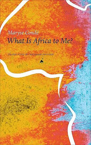 What Is Africa to Me? cover