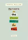 Father's on the Phone with the Flies cover
