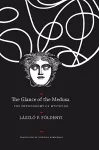 The Glance of the Medusa cover