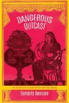 Dangerous Outcast cover