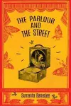 The Parlour and the Street cover