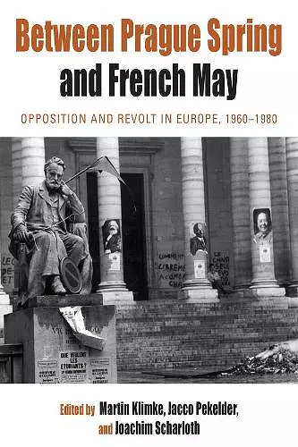Between Prague Spring and French May cover