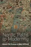 Nordic Paths to Modernity cover