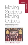 Moving Subjects, Moving Objects cover