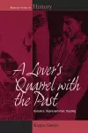 A Lover's Quarrel with the Past cover