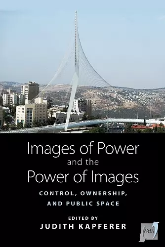 Images of Power and the Power of Images cover