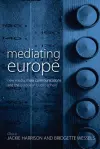 Mediating Europe cover