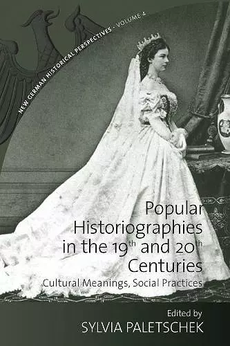 Popular Historiographies in the 19th and 20th Centuries cover